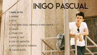 Inigo Pascual  Inigo Pascual Full Album  NonStop Audio [upl. by Natka]