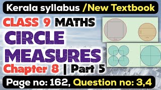 class 9 maths chapter 8 circle measures page 162 question 3 4 kerala syllabus scert part 5 [upl. by Hearn304]