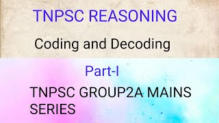 TNPSC CODING AND DECODING REASONING MATHS TAMIL [upl. by Aihsiym]