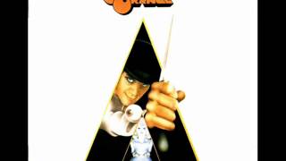 A Clockwork Orange Soundtrack 02  The Thieving Magpie Abridged [upl. by Giarla]