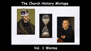 Lutheran Satire Presents The Church History Mixtape Vol 1 Worms [upl. by Sikko]