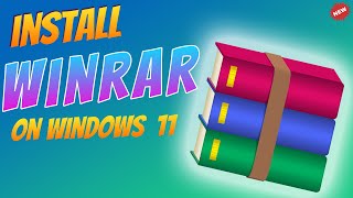 How to Download and Install WinRAR on Windows 11 2024 [upl. by Odoric]