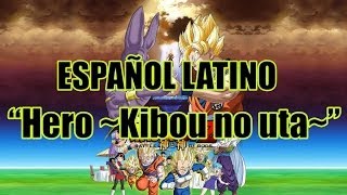 Dragon Ball Z Battle of gods quotHERO Kibou no utaquot Español Latino [upl. by Derfnam]