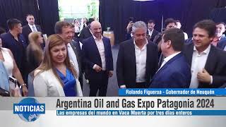 Argentina Oil and Gas Expo Patagonia 2024 “La Energía como Política de Estado” [upl. by Yrrej448]