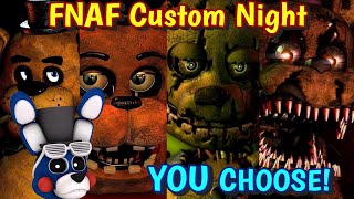 FNAF CUSTOM NIGHT REQUESTS  FNAF 1 Revised FNAF 2 Deluxe FNAF 3 amp 4 CN [upl. by Knowle312]