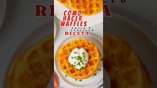 Cómo hacer waffles  Cómo hacer gofres súper esponjosos  How to make fluffy waffles shorts [upl. by Howes455]