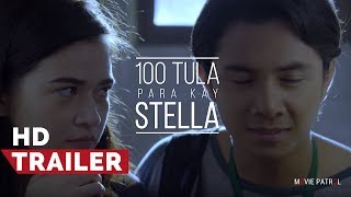 100 Tula Para Kay Stella Trailer 2017  Bela Padilla and JC Santos [upl. by Yelroc]