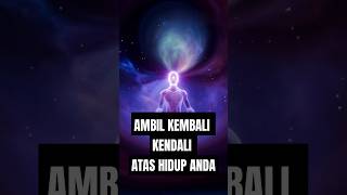 AMBIL KEMBALI KENDALI ATAS HIDUP ANDA [upl. by Arhoz]