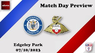 Match Preview  Stockport County vs Doncaster Rovers  07102023 [upl. by Lash]