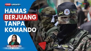 Israel Klaim Bongkar Struktur Komando Hamas di Gaza Utara Militan Palestina Kini Berjuang Sporadis [upl. by Andromeda]