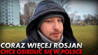 Dlaczego Rosjanie uciekają do Polski [upl. by Orton]