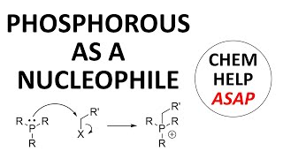 phosphorous as a nucleophile [upl. by Abehsile477]