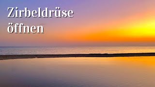 Zirbeldrüse öffnen Frequenzerhöhung Aufrichtung der Wirbelsäule – Geführte Meditation [upl. by Yasdnyl]