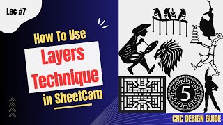 Lec 7 Layers in Sheetcam for CNC Plasma Cutting  Tip and Technique [upl. by Rudolf]