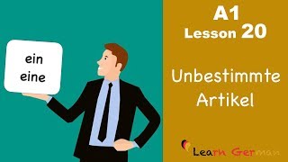 Learn German  Articles  unbestimmte Artikel  ein eine  German for beginners  A1  Lesson 20 [upl. by Thurmond]