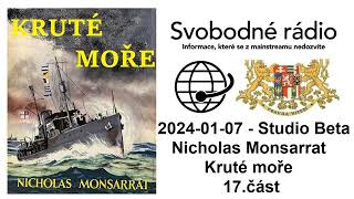 20240107  Studio Beta  Nicholas Monsarrat Kruté moře 17 část [upl. by Ahsikam953]