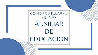 Taller 1 Como postular al estado como auxiliar de educación 🙋📚 [upl. by Artep]