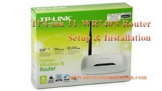 TP Link TL WR740N Router setup amp installation [upl. by Autry]