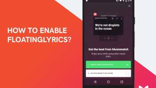 How to enable the FloatingLyrics in the Musixmatch App [upl. by Septima72]