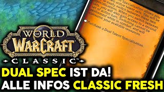 Dual Spec in Classic Fresh ist endlich da Alle Infos dazu  World of Warcraft Classic [upl. by Adihsar]