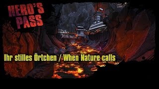 Borderlands 2  Heros Path  Ihr stilles Örtchen  When Nature calls [upl. by Delilah]