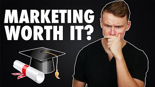 Is a MARKETING DEGREE worth it [upl. by Yeloc104]