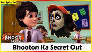 Pinaki And Happy  Bhoot Bandhus  Bhooton Ka Secret Out  Full Episode 69 [upl. by Arymas]