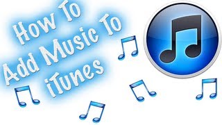 iTunes Tutorial How To Import and Transfer Music and CDs To iTunes [upl. by Aina]