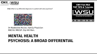 TOP TUT Psychosis  a broad differential [upl. by Athalia]