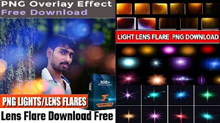 300 Lens Flare Png Free Download FOR PC  Lens Flare Overlay Effect  Lens Flare Png free Download [upl. by Llorrad353]