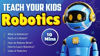 Robotics for Kids Robotics Kits Basics Introduction Educational video for beginners projects [upl. by Ivo590]