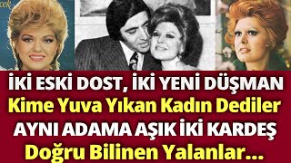 GÜLDEN VE NEŞE KARABÖCEK  50 Yıllık Acı ve Bitmeyen Bir Küslüğün Hüzünlü Hikayesi [upl. by Sessylu]