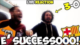 È SUCCESSO È TUTTO VEROOO RomaBarcellona 30 LIVE REACTION [upl. by Eniffit]