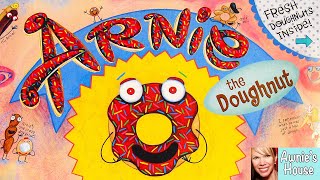 🍩 Kids Book Read Aloud ARNIE THE DOUGHNUT by Laurie Keller [upl. by Idihsar]