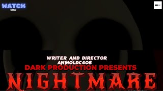 Nightmare  Full Movie  Dark Productions  ROXCast [upl. by Carolann]