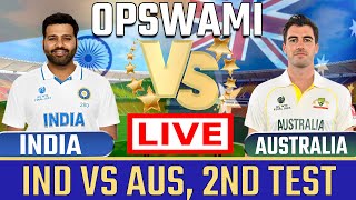 🔴Ind Vs Aus Live  2nd Test  India vs Australia Live Cricket Match Today Score amp Commentary [upl. by Benil]