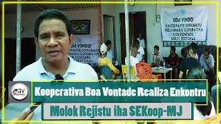 Kooperativa Boa Vontade Realiza Enkontru Dahuluk hodi Tau Idea Hamutuk Molok Rejistu iha SEKoopMJ [upl. by Atla]