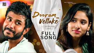 Dooramvellake Music Video  Neha Chowdary  Vinay Shanmukh  Vijay Vikranth  Sampath  ShreeMani [upl. by Olga]