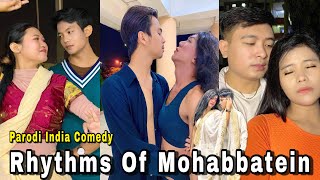 Rhythms Of Mohabbatein  Parodi India Comedy  MOHABBATEIN  All Star By U Production [upl. by Rogerio717]