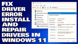 How To Fix Driver Error in Windows 11  Install and Repair Drivers in Windows 11 Solution [upl. by Atalante547]