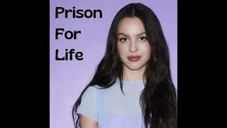 Olivia Rodrigo  Prison for life [upl. by Adnoluy]