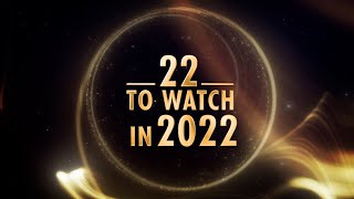 DH Changemakers  22 to watch in 2022 [upl. by Yelsiap]