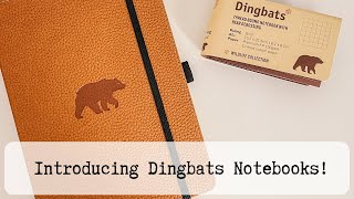 Introducing Dingbats Notebooks [upl. by Ahsieyn]