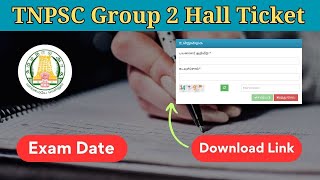 GROUP 22A HALL TICKET DOWNLOAD TNPSC 2024 [upl. by Maiga]