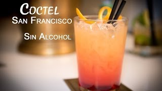 Como Hacer un Coctel San Francisco Bebida sin Alcohol [upl. by O'Rourke]