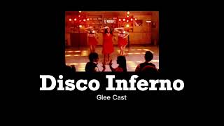 Glee Cast  Disco Inferno slowed  reverb [upl. by Naedan]