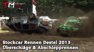 Stockcar Destel 2013  Überschläge und Abschlepprennen HD [upl. by Lladnar]