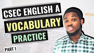 CSEC English A Advanced Vocabulary Test Part 1 [upl. by Sheryl]