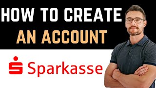 ✅ How To Open Sparkasse Konto Online Easy Guide [upl. by Leacim]