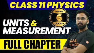 Units and Measurement  Class 11 Physics  Complete NCERT Chapter 2  Anupam Sir VedantuMath [upl. by Yllier]